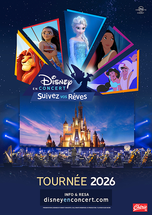 Disney en Concert 2026 – Suivez vos rêves